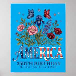 Floral 250th Anniversary Usa 4th Of July 250 Years Poster