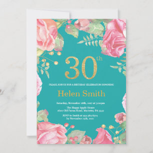 Floral 30th Birthday Gold Glitter and Teal Invitation
