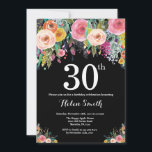 Floral 30th Birthday Invitation<br><div class="desc">Floral 30th Birthday Invitation for Women. Watercolor Floral Flower. Black Chalkboard Background. Pink,  Yellow,  Orange,  Purple Flower. Adult Birthday. For further customisation,  please click the "Customise it" button and use our design tool to modify this template.</div>