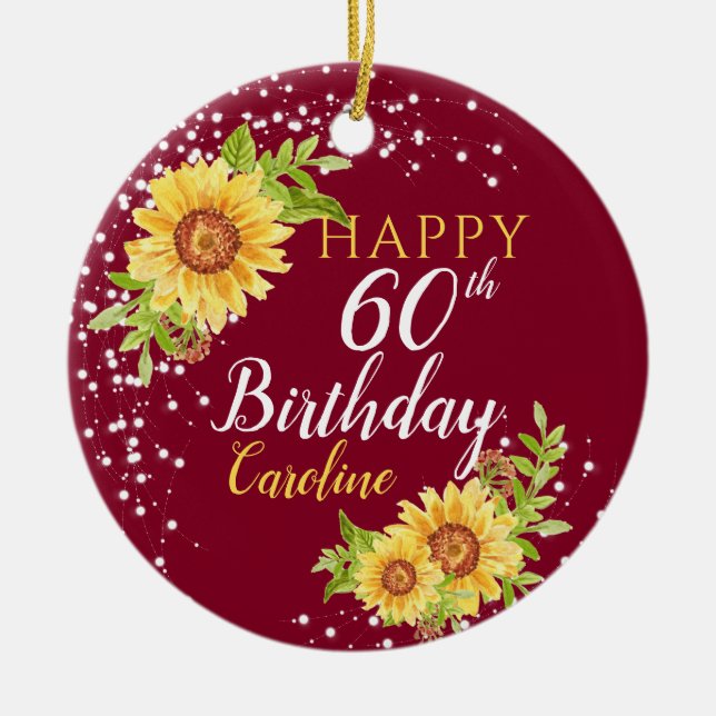 Floral 60th Birthday Sunflower Burgundy Ceramic Ornament (Front)