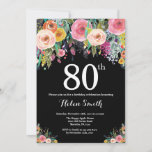 Floral 80th Birthday Invitation<br><div class="desc">Floral 80th Birthday Invitation for Women. Watercolor Floral Flower. Black Chalkboard Background. Pink,  Yellow,  Orange,  Purple Flower. Adult Birthday. For further customisation,  please click the "Customise it" button and use our design tool to modify this template.</div>