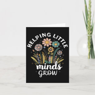 Floral Aesthetic Helping Little Minds Grow Teacher Card