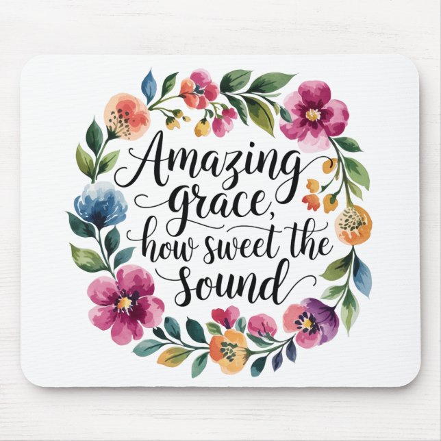 Floral Amazing Grace Mouse Pad (Front)