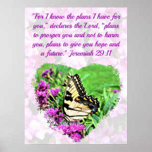 FLORAL AND BUTTERFLY JEREMIAH 29:11 VERSE POSTER