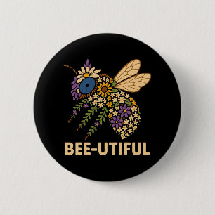 Floral Bee Fusion Bee-Utiful 6 Cm Round Badge
