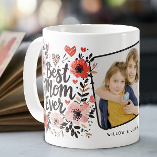 Floral Best Mum Ever Photo  Coffee Mug