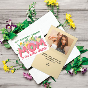 Floral Best Mum in the World Mother's Day Holiday Card
