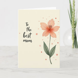 Floral Best Mum Watercolor Card