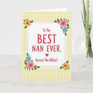 Floral Best Nan Ever Card