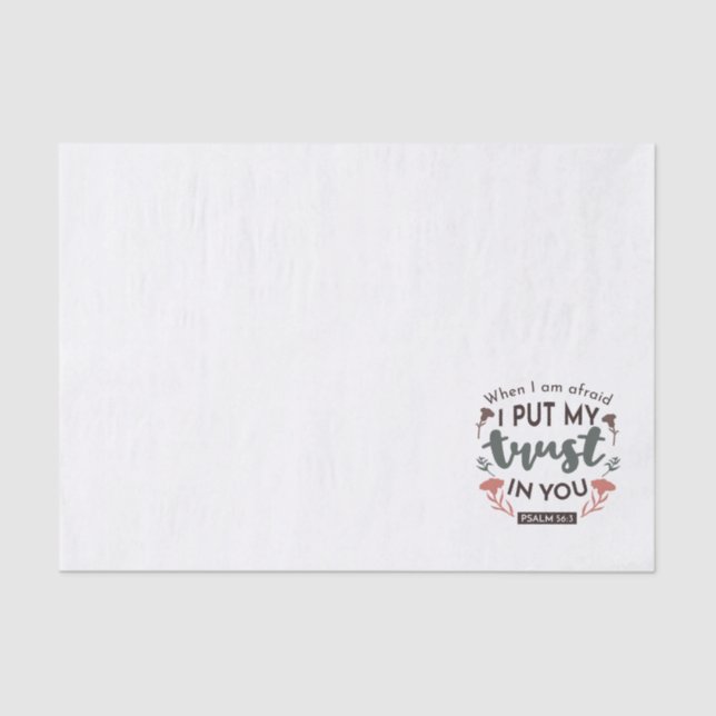 Floral Bible Verse Art 'I Put My Trust in You' Tissue Paper (Front)