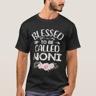 Floral Blessed to Be Called Noni Mothers Day Women T-Shirt