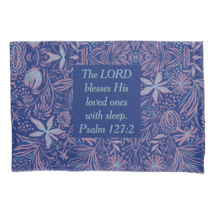 FLORAL Blue   LORD BLESSES WITH SLEEP   Christian Pillowcase