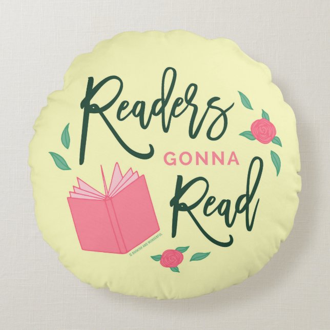Floral Bookish Readers Gonna Read Round Cushion (Front)