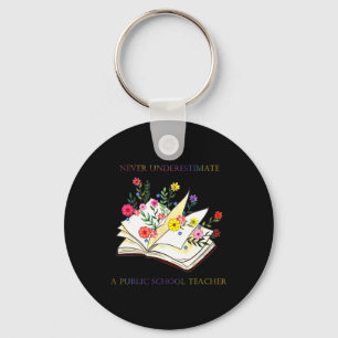 Floral Books Never Underestimate A Public School T Key Ring