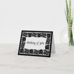 Floral Border Thinking of You, Black & White Card