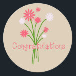 Floral Bouquet Congratulations Classic Round Sticker<br><div class="desc">Cute floral bouquet drawing with the text 'congratulations'</div>