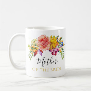 Floral Bouquet Mother of the Bride Coffee Mug