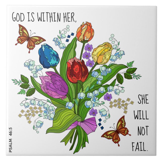 Floral Bouquet, w verse from Psalm 46:5 Ceramic Tile (Front)