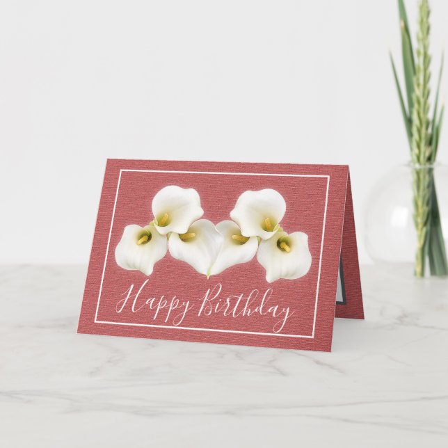 Floral Bouquet White Calla Lilies Floral Birthday Card (Front)