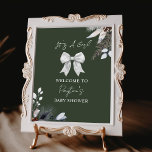Floral Bow Winter Green Girl Baby Shower Welcome Poster<br><div class="desc">Girl baby shower theme featuring winter botanicals at top right and bottom left.  Top features illustration of a white bow.  Background is dark green.</div>