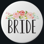 Floral | Bride Button<br><div class="desc">Pretty floral pin that says "Bride".</div>