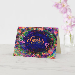 Floral Cheers to Another Year Pretty Fun Card