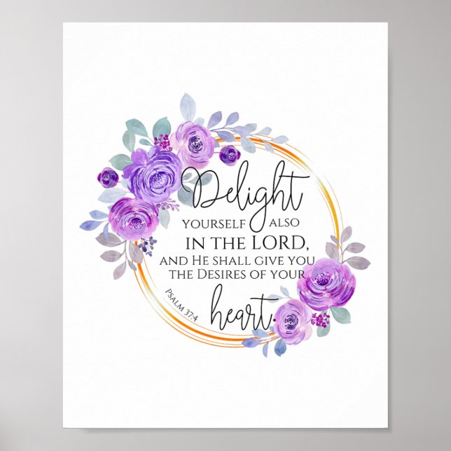 Floral Christian Delight Yourself In The Lord Bibl Poster (Front)