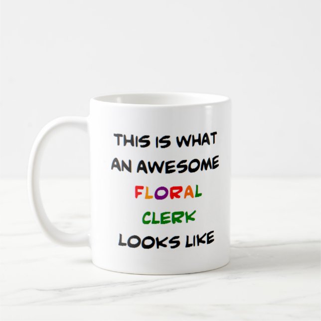 floral clerk, awesome coffee mug (Left)