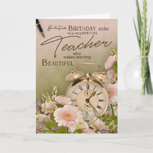 Floral Clock Teacher Belated Birthday Card