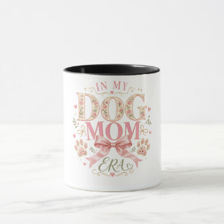 Floral Coquette In My Dog Mum Era Mug