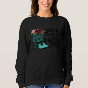 Floral Cowgirl Boots Class A Lil Sass Western Coun Sweatshirt
