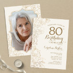 Floral Cream Gold Photo 80th Birthday Party Invitation<br><div class="desc">Floral Ivory Cream Gold Photo 80th Birthday Party Invitation. Minimalist modern design featuring botanical outline drawings accents and typography script font. Simple trendy invite card perfect for a stylish female bday celebration. Can be customised to any age. Printed Zazzle invitations or instant download digital printable template.</div>