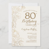 Floral Cream Gold Photo 80th Birthday Party Invitation (Front)