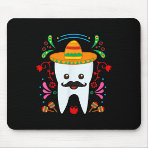 Floral Dental Tooth Funny Cinco De Mayo Mexican De Mouse Pad