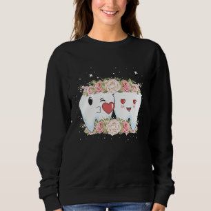 Floral Dentist Dental Hygienist Valentine's Day Sweatshirt