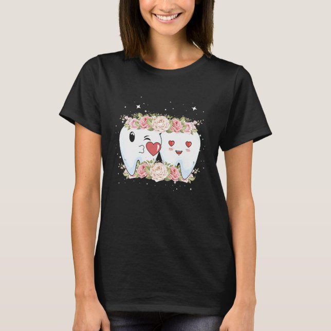 Floral Dentist Dental Hygienist Valentine's Day T-Shirt (Front)
