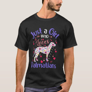 Floral Dog Girls Women Just A Girl Who Loves Dalma T-Shirt