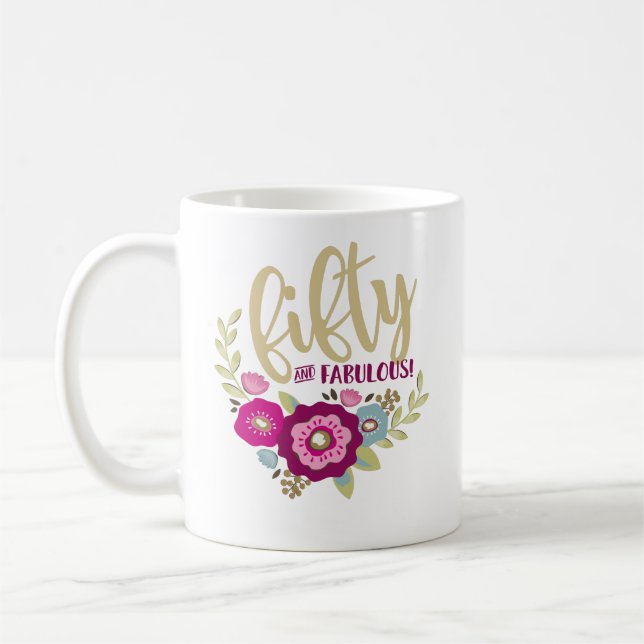 Floral Fabulous 50th Birthday pink gold Coffee Mug (Left)