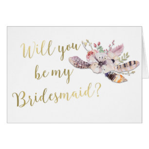 Floral Feathers Boho Will you be my Bridesmaid