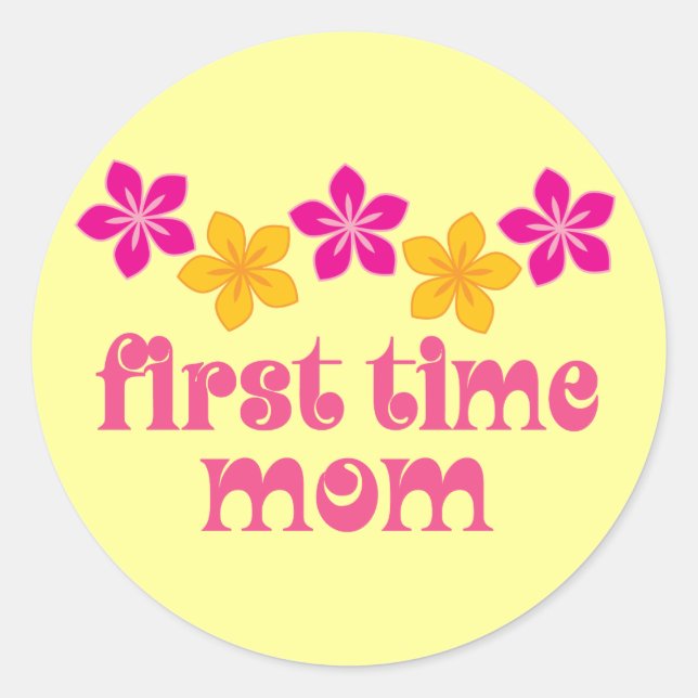 Floral First Time Mum Classic Round Sticker (Front)