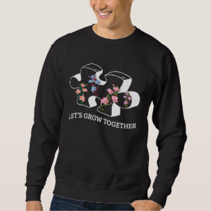 Floral Flowers Together Grow Puzzle Autism Awarene Sweatshirt
