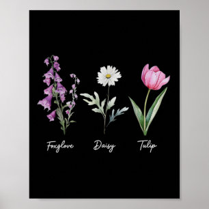 Floral Foxglove Daisy Tulip Flower  Poster