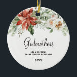 Floral Gift for Godparent Proposal from Godchild  Ceramic Ornament<br><div class="desc">Gift for Godparent Proposal from Godchild for Christening,  Baptism,  Christmas.</div>