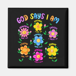 Floral God Says I Am Christian Bible Verse Jesus K Magnet
