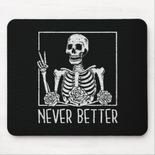 Floral Halloween Skeleton Drinking Coffee Never Be Mouse Pad