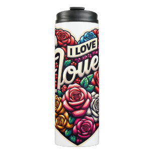 Floral Heart "I Love Flowers" Thermal Tumbler