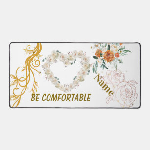 Floral Heart Personalised Desk Mat – "Be Comfortab