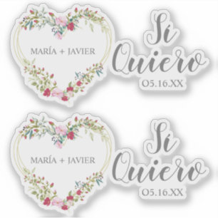 Floral Heart Yes I Want Spanish for Wedding