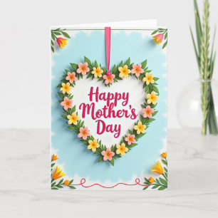 Floral Heartfelt Mothers Day Card