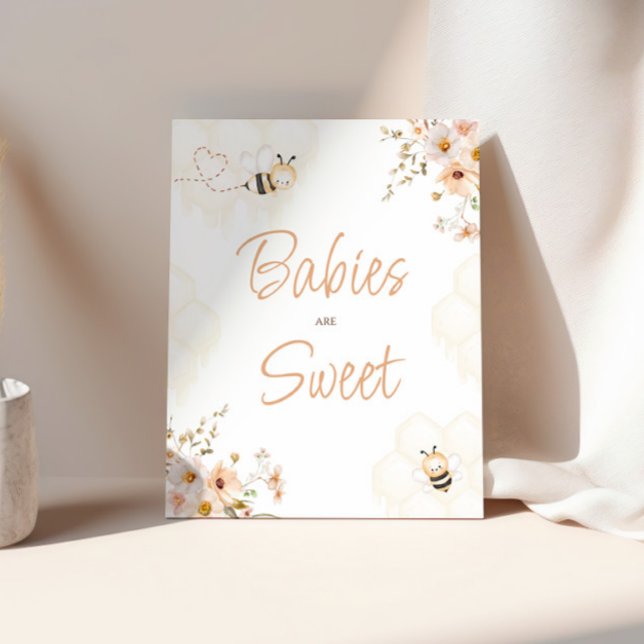 Floral Honey Bee Baby Shower Babies Are Sweet Sign (Creator Uploaded)